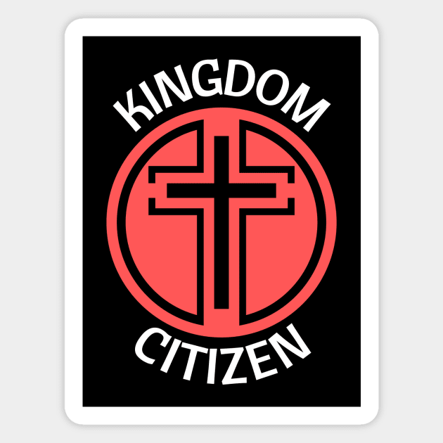 Kingdom Citizen Magnet by All Things Gospel